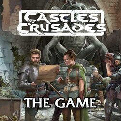 Castles and Crusades: The Game
